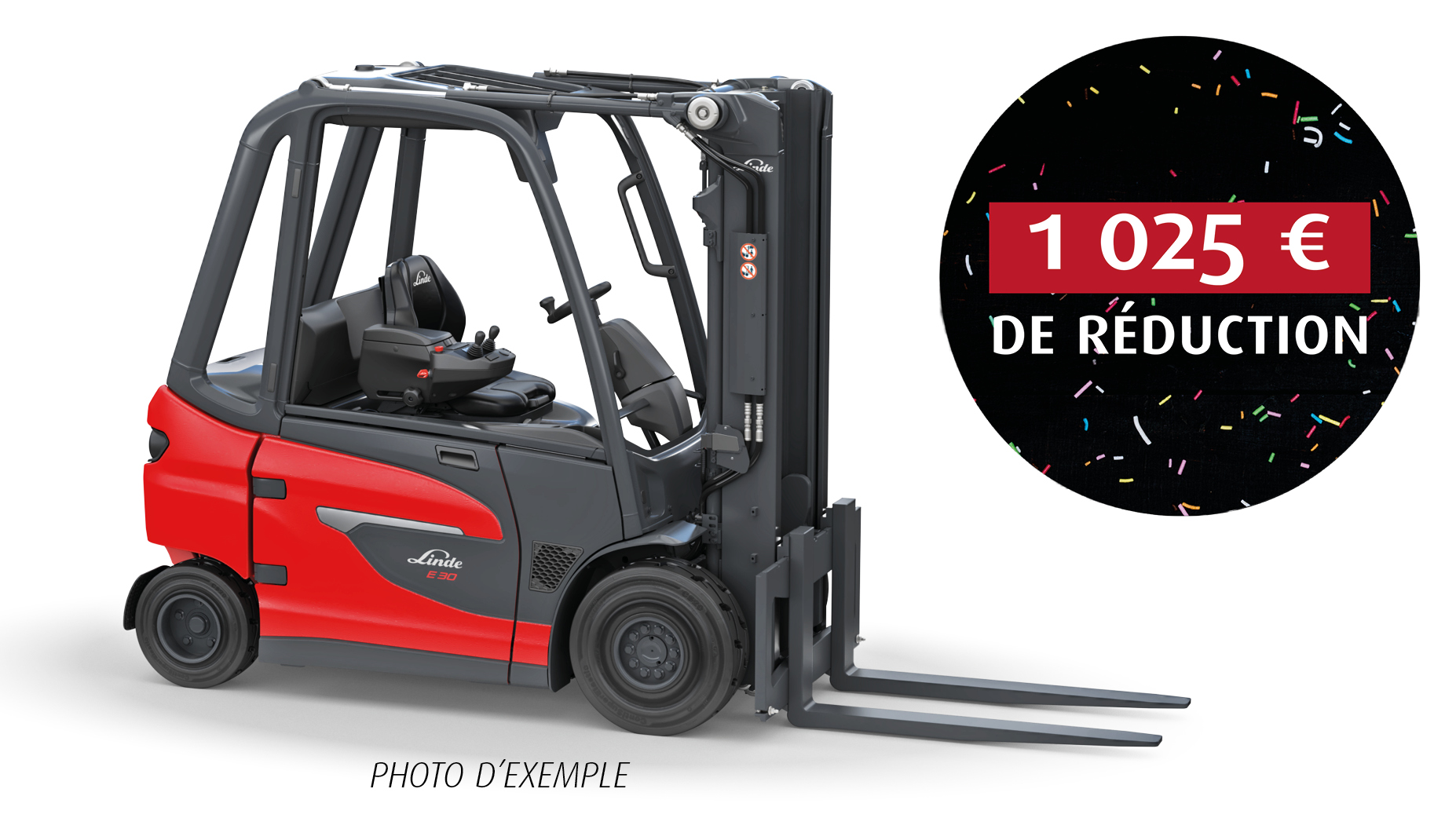 Action fin 2025 chariot élévateur Linde E25 L neuf de stock